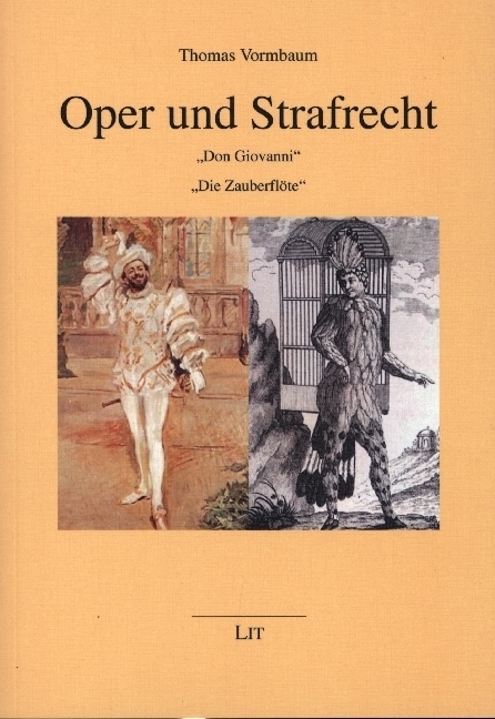 Cover: 9783643153647 | Oper und Strafrecht | "Don Giovanni". "Die Zauberflöte" | Vormbaum
