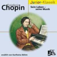 Cover: 28944285581 | Frederic Chopin - Sein Leben - Seine Musik. CD | Audio-CD | Deutsch