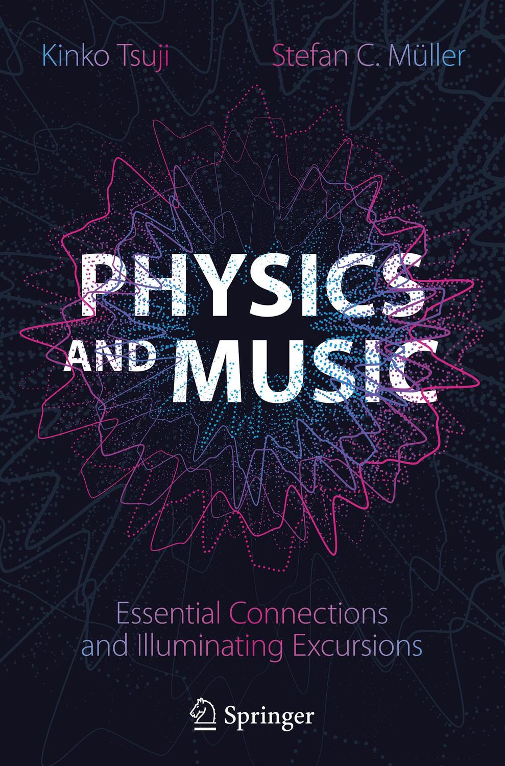 Cover: 9783030686758 | Physics and Music | Essential Connections and Illuminating Excursions