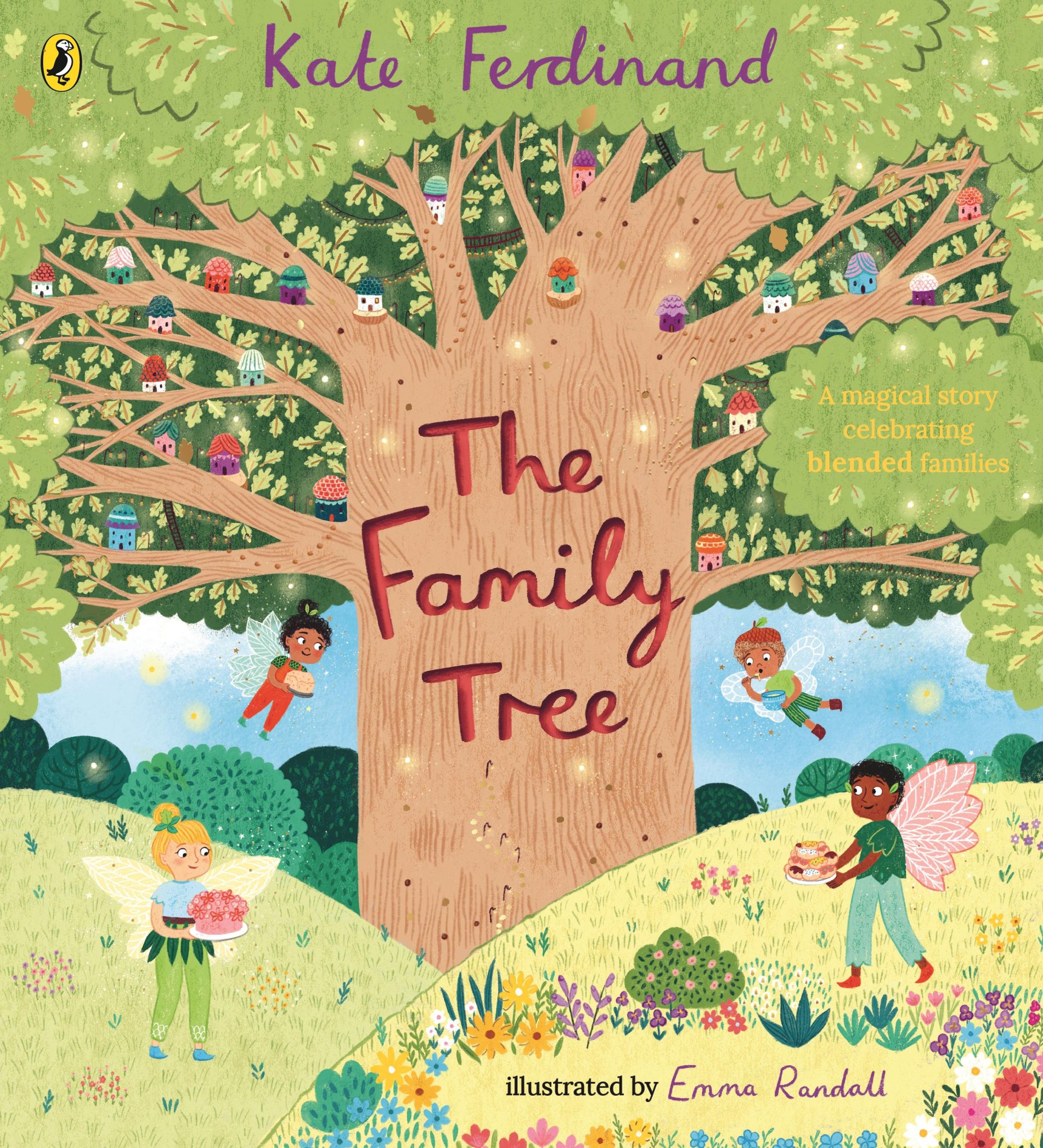 Cover: 9780241569689 | The Family Tree | A magical story celebrating blended families | Buch