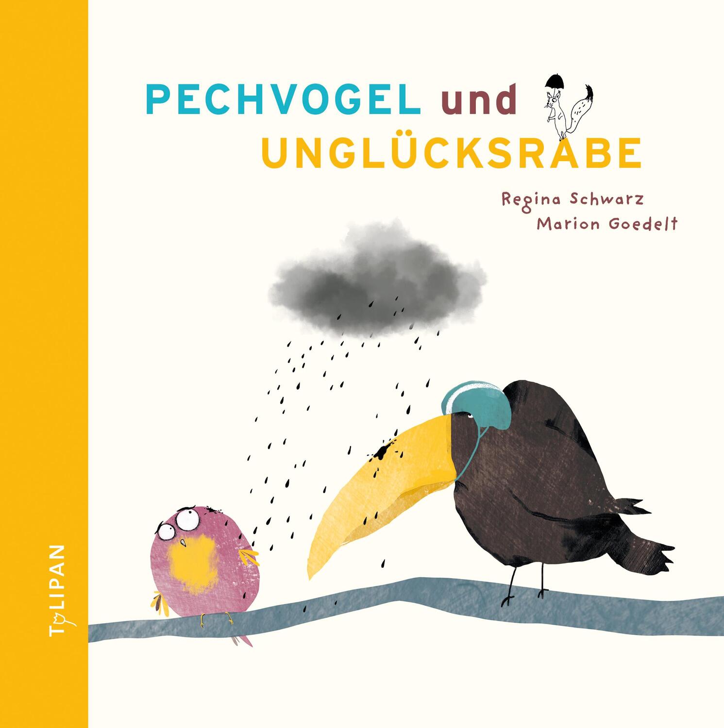 Cover: 9783864294648 | Pechvogel und Unglücksrabe | Regina Schwarz | Buch | Deutsch | 2020