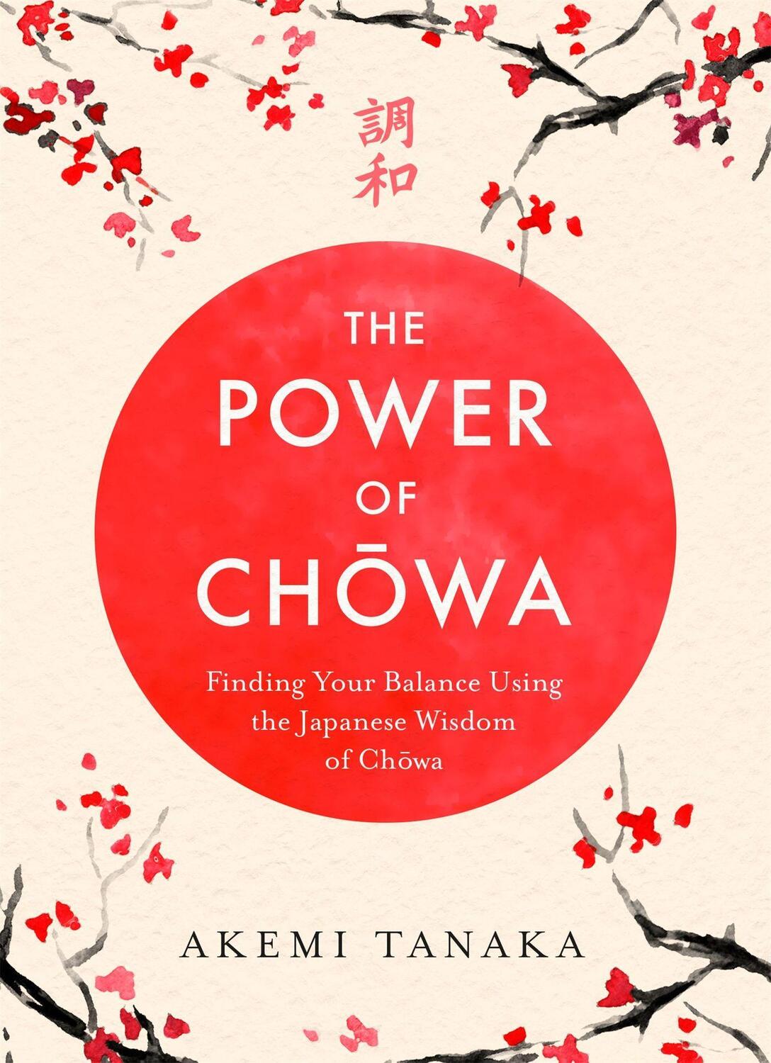 Cover: 9781472267856 | The Power of Chowa | Akemi Tanaka | Buch | Englisch | 2019