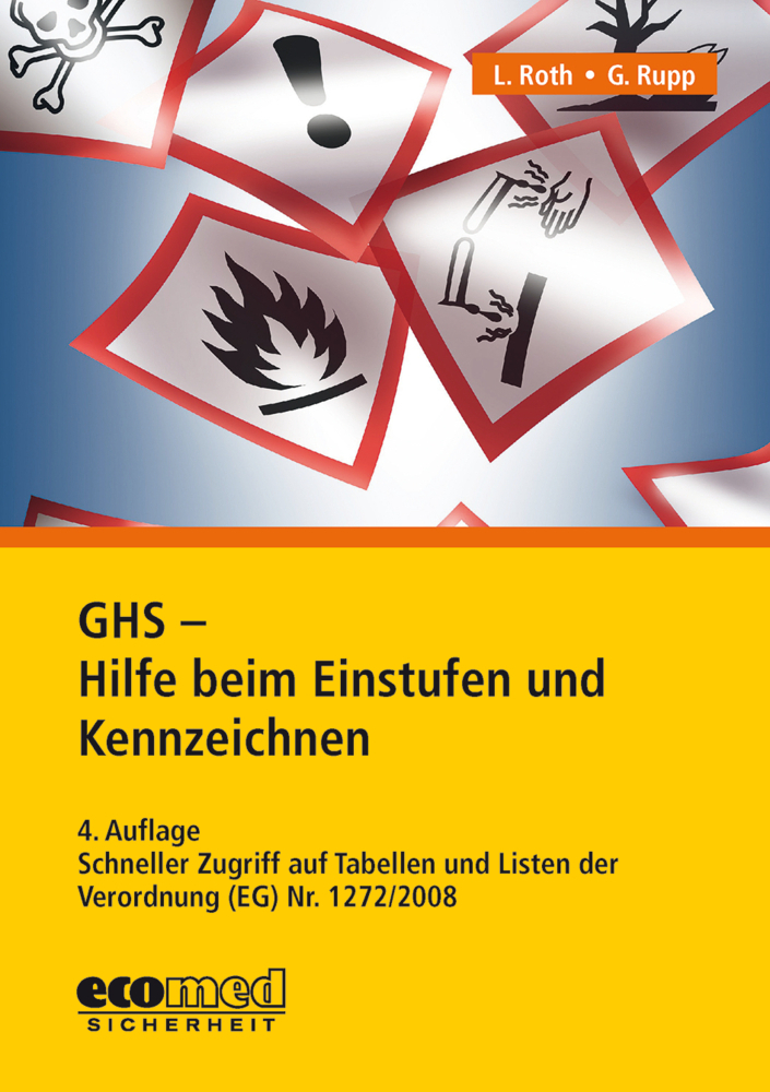 Cover: 9783609690483 | GHS - Hilfe beim Einstufen und Kennzeichnen | Lutz Roth (u. a.) | Buch