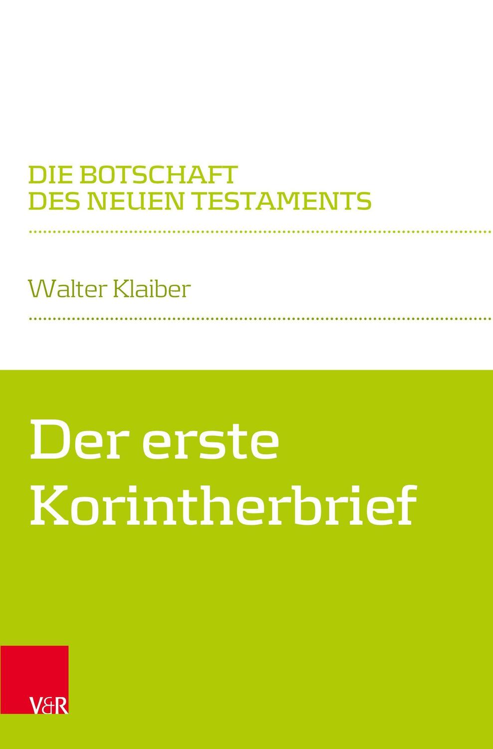 Cover: 9783525568620 | Der erste Korintherbrief | Walter Klaiber | Taschenbuch | Deutsch