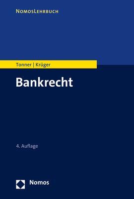 Cover: 9783848787418 | Bankrecht | Martin Tonner (u. a.) | Taschenbuch | broschiert | 463 S.