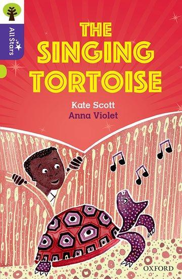 Cover: 9780198377566 | Oxford Reading Tree All Stars: Oxford Level 11: The Singing Tortoise