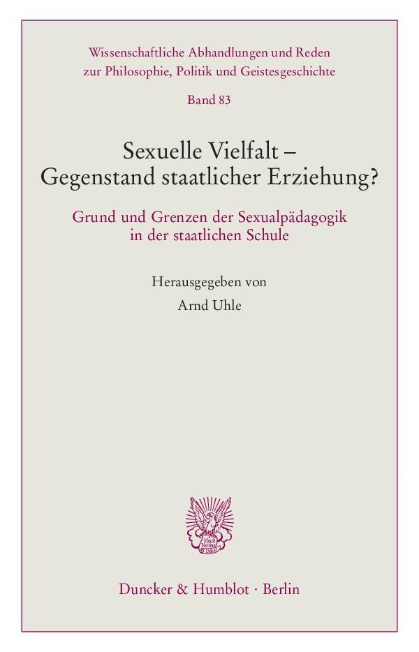 Cover: 9783428149209 | Sexuelle Vielfalt - Gegenstand staatlicher Erziehung? | Taschenbuch
