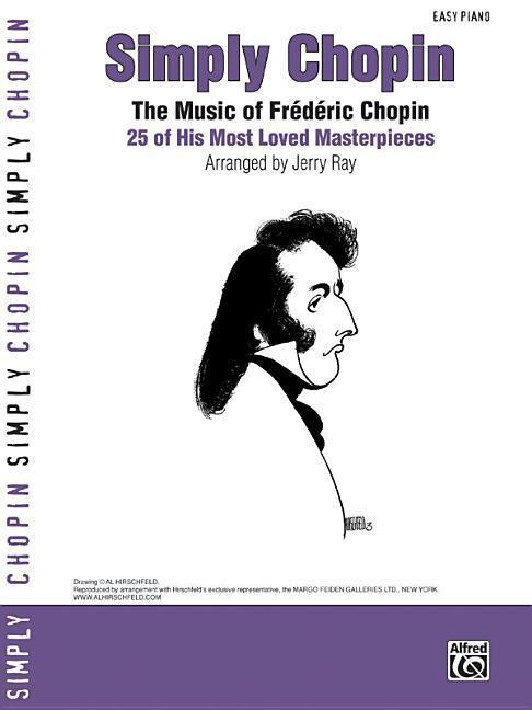 Cover: 9780739044803 | Simply Chopin: The Music of Frédéric Chopin -- 25 of His Piano...