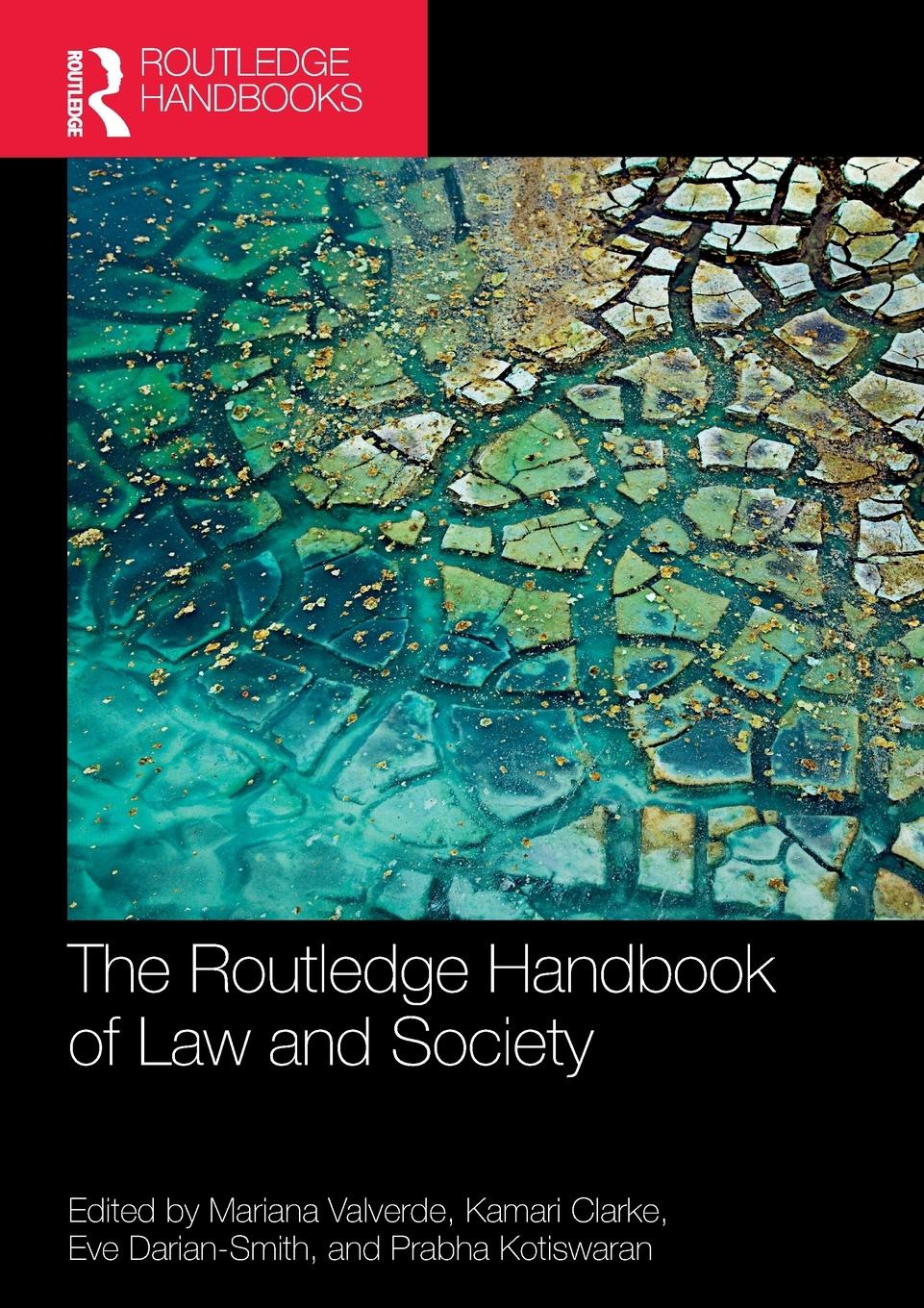 Cover: 9780367694685 | The Routledge Handbook of Law and Society | Mariana Valverde (u. a.)