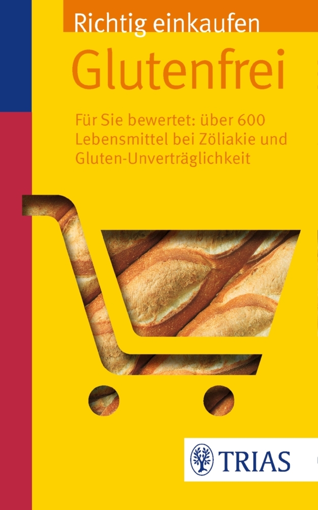 Cover: 9783830484035 | Richtig einkaufen glutenfrei | Andrea Hiller | Taschenbuch | Deutsch