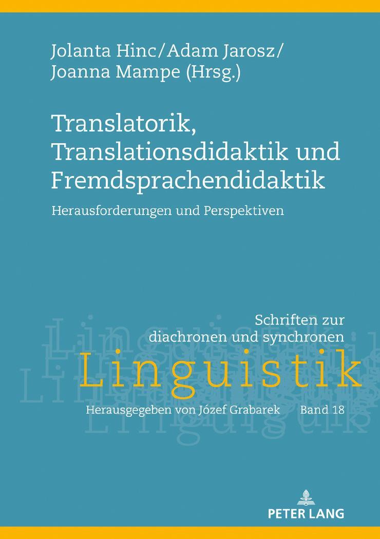 Cover: 9783631736029 | Translatorik, Translationsdidaktik und Fremdsprachendidaktik | Buch