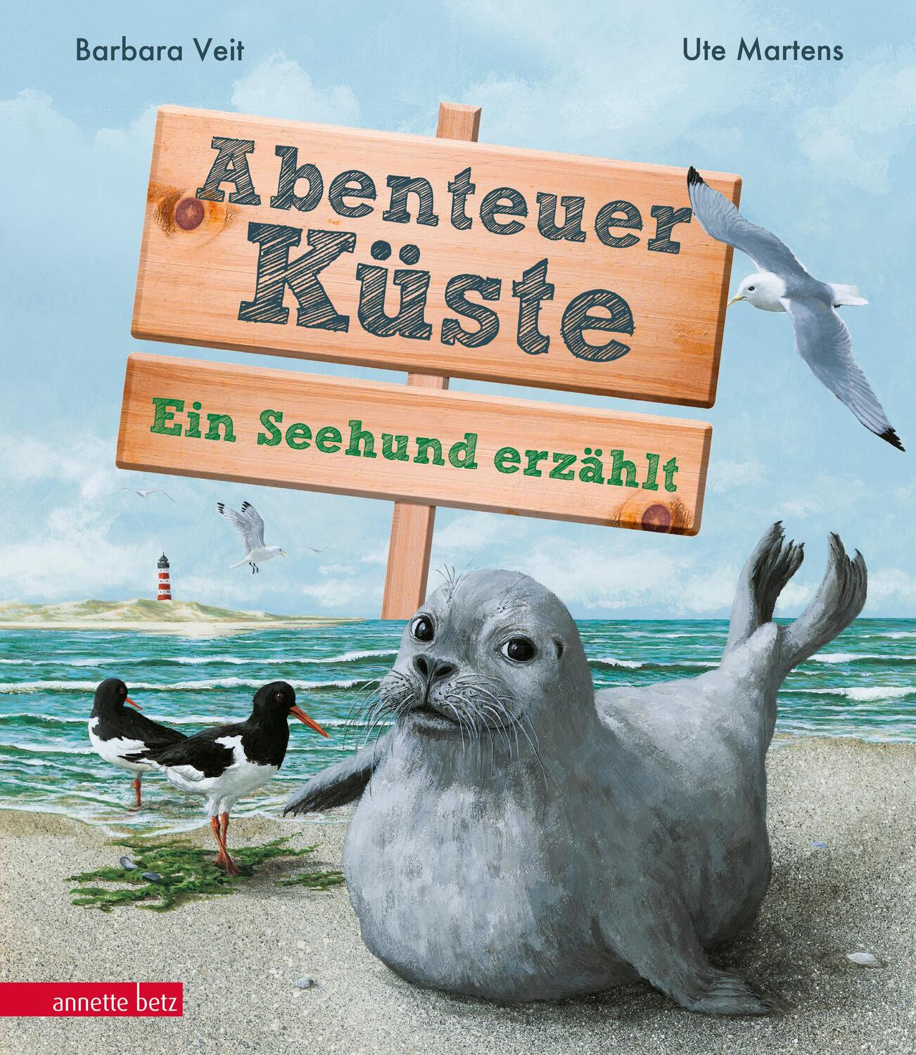 Cover: 9783219117462 | Abenteuer Küste | Ein Seehund erzählt | Barbara Veit-Mayall | Buch