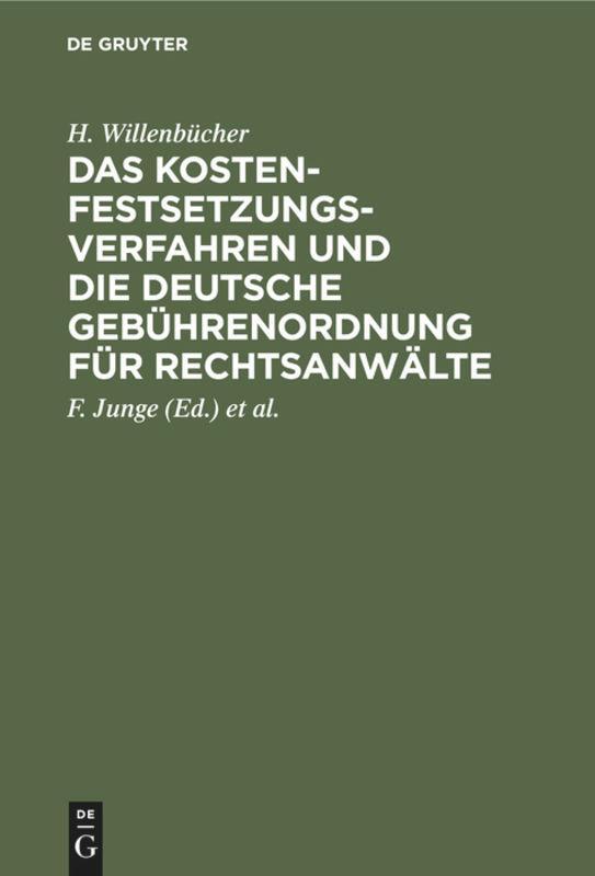 Cover: 9783112358498 | Das Kostenfestsetzungsverfahren und die Deutsche Gebührenordnung...