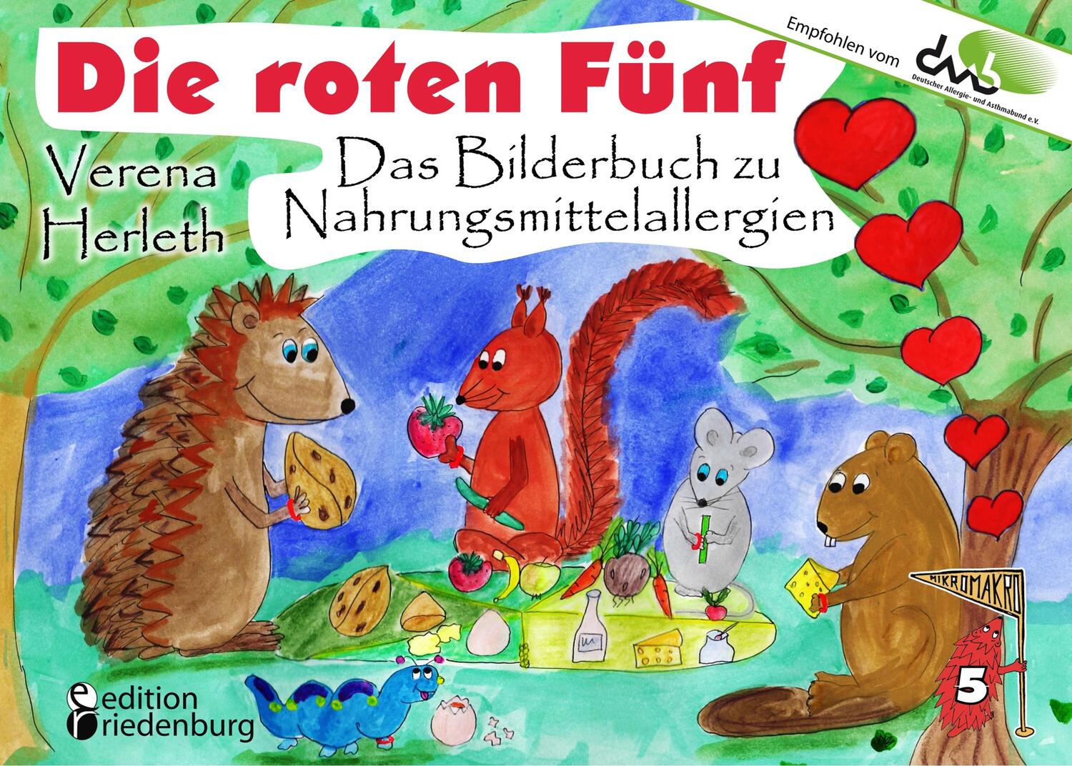 Cover: 9783990820094 | Die roten Fünf - Das Bilderbuch zu Nahrungsmittelallergien. Für...