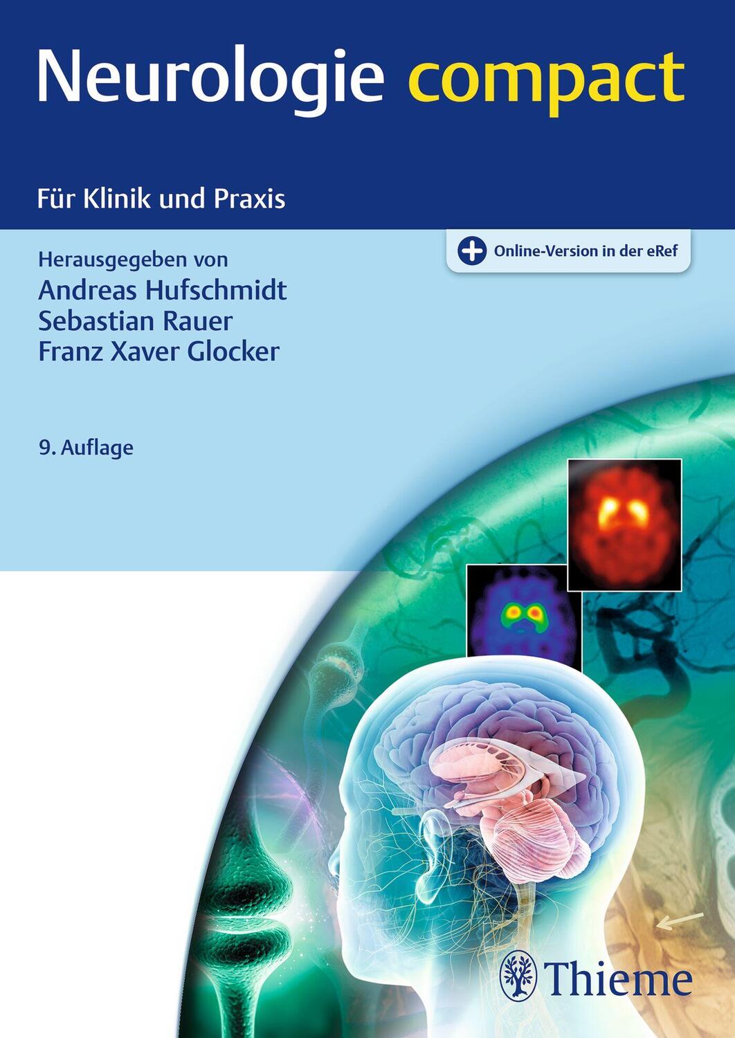 Cover: 9783132430358 | Neurologie compact | Für Klinik und Praxis | Hufschmidt (u. a.) | 2022
