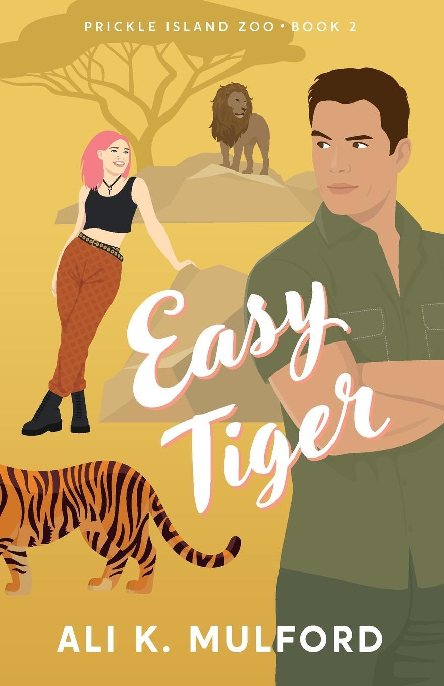 Cover: 9781923184046 | Easy Tiger | Ali K. Mulford | Taschenbuch | Prickle Island Zoo | 2024