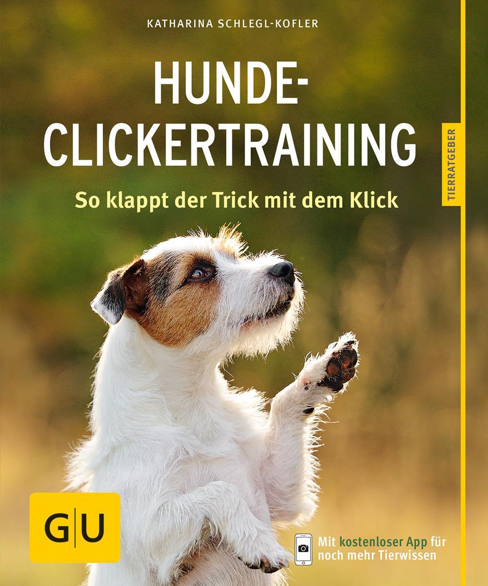 Cover: 9783833841408 | Hunde-Clickertraining | So klappt der Trick mit dem Click | Buch