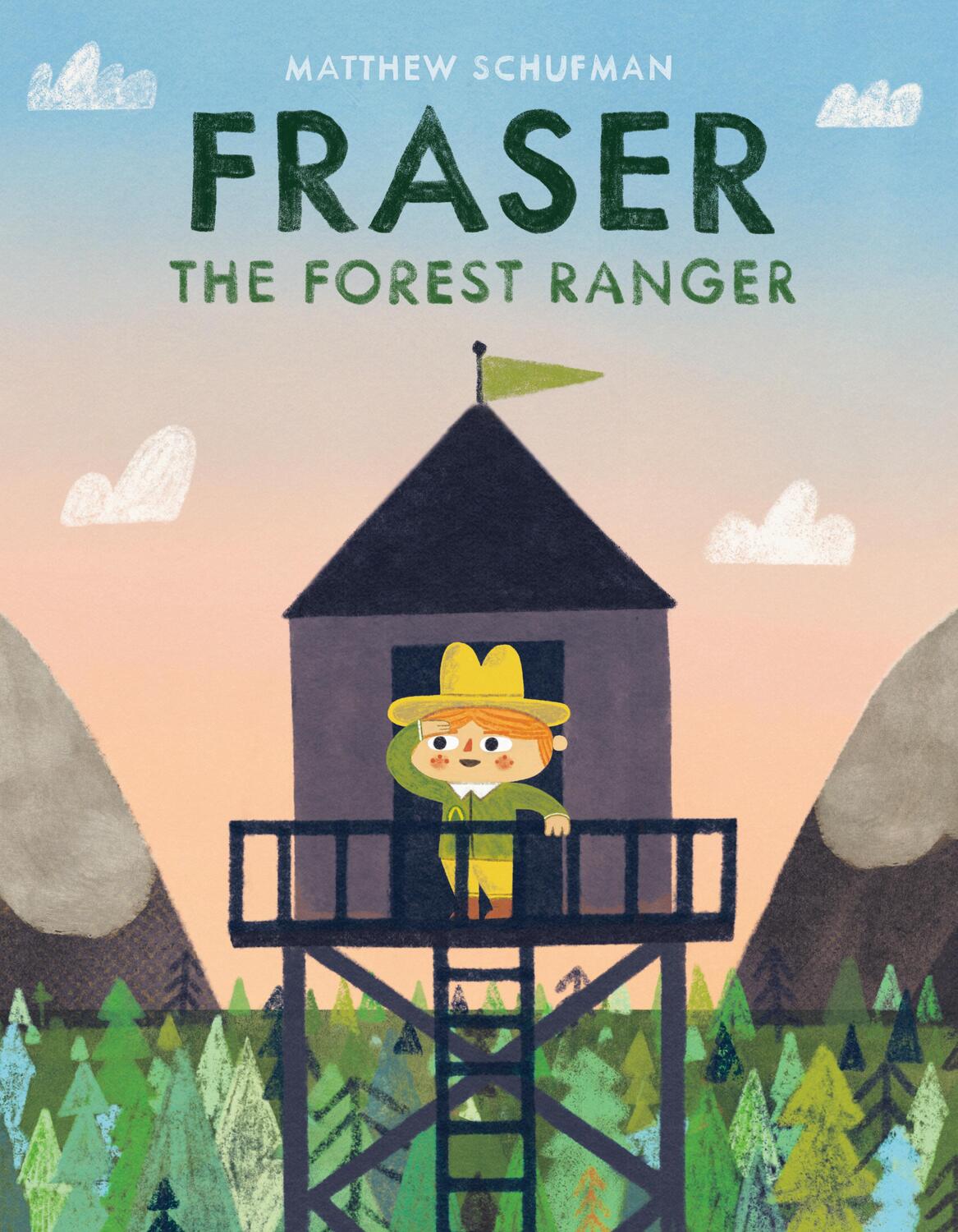 Cover: 9780593648278 | Fraser the Forest Ranger | Matthew Schufman | Buch | Englisch | 2023