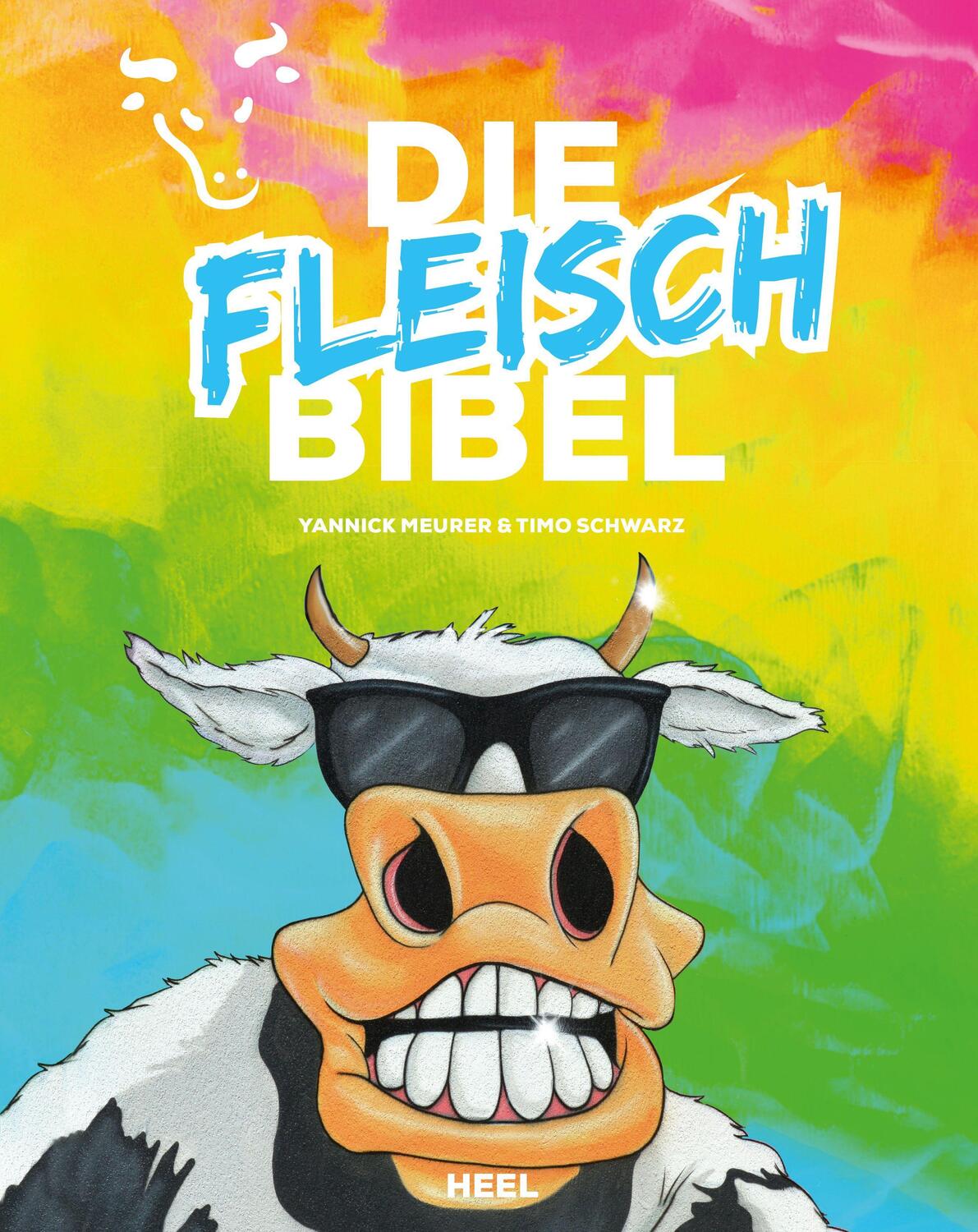 Cover: 9783966641500 | Die Fleischbibel | Yannick Meurer (u. a.) | Buch | Deutsch | 2020
