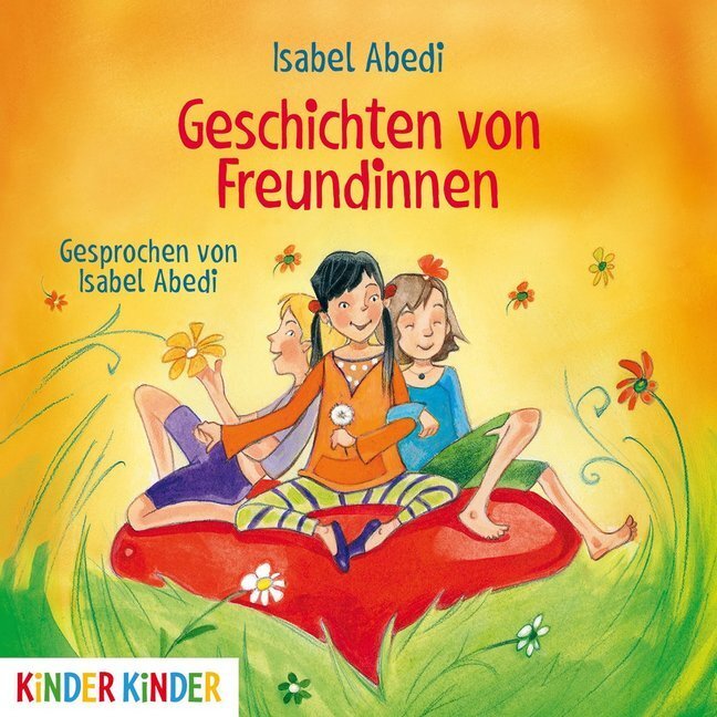 Cover: 9783833734236 | Geschichten von Freundinnen, Audio-CD | Isabel Abedi | Audio-CD | 2015