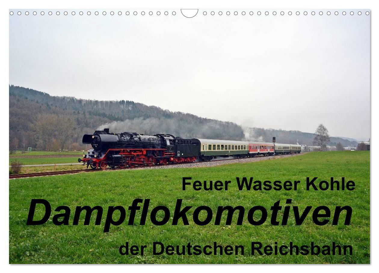 Cover: 9783675693401 | Feuer Wasser Kohle - Dampflokomotiven der Deutschen Reichsbahn...