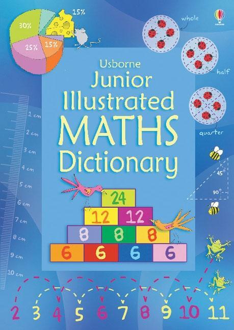 Cover: 9781409555322 | Junior Illustrated Maths Dictionary | Kirsteen Robson | Taschenbuch