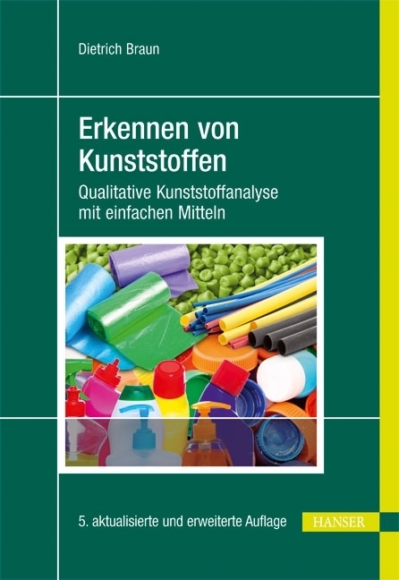 Cover: 9783446432949 | Erkennen von Kunststoffen | Dietrich Braun | Taschenbuch | 2012