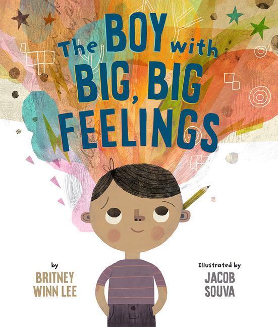 Cover: 9781506454504 | The Boy with Big, Big Feelings | Britney Winn Lee | Buch | Englisch