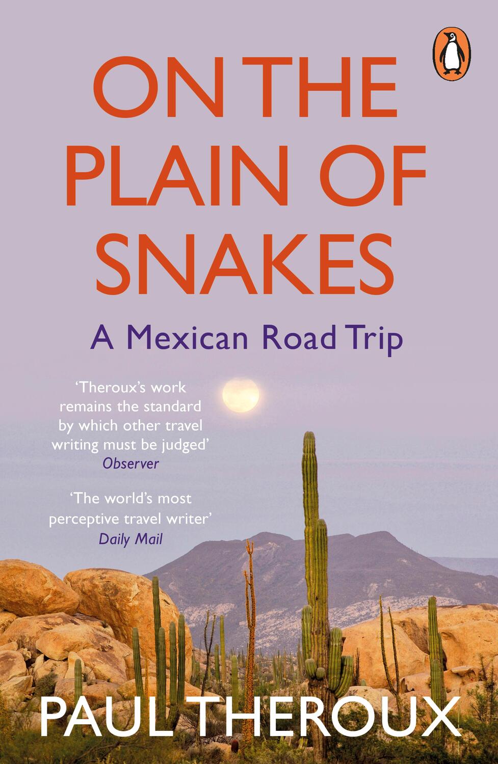 Cover: 9780241977521 | On the Plain of Snakes | A Mexican Road Trip | Paul Theroux | Buch