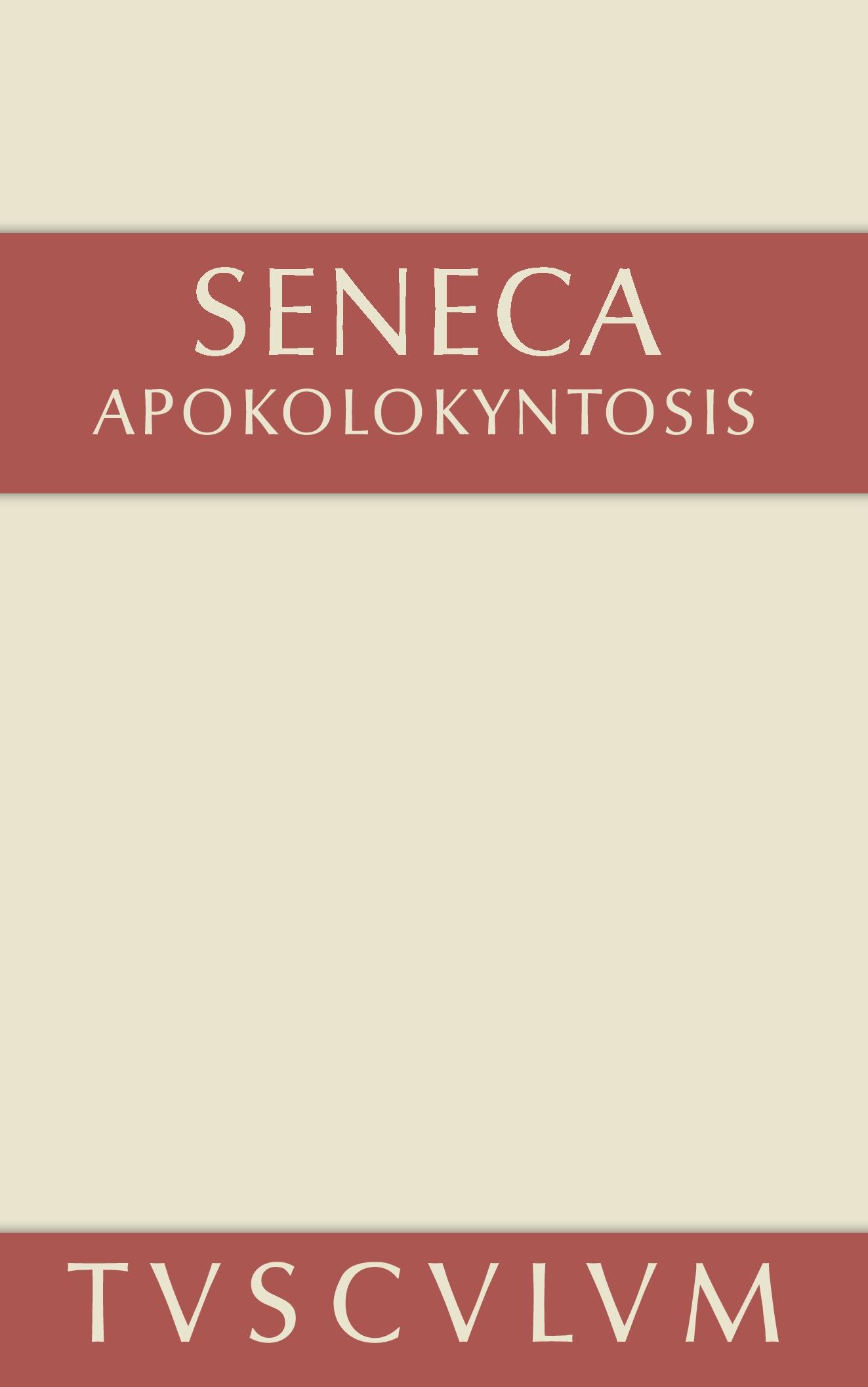 Cover: 9783050055190 | Apokolokyntosis | Lateinisch-deutsch | Seneca | Buch | 184 S. | 2011