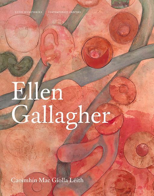 Cover: 9781848223912 | Ellen Gallagher | Caoimhín Mac Giolla Léith | Buch | Englisch | 2022