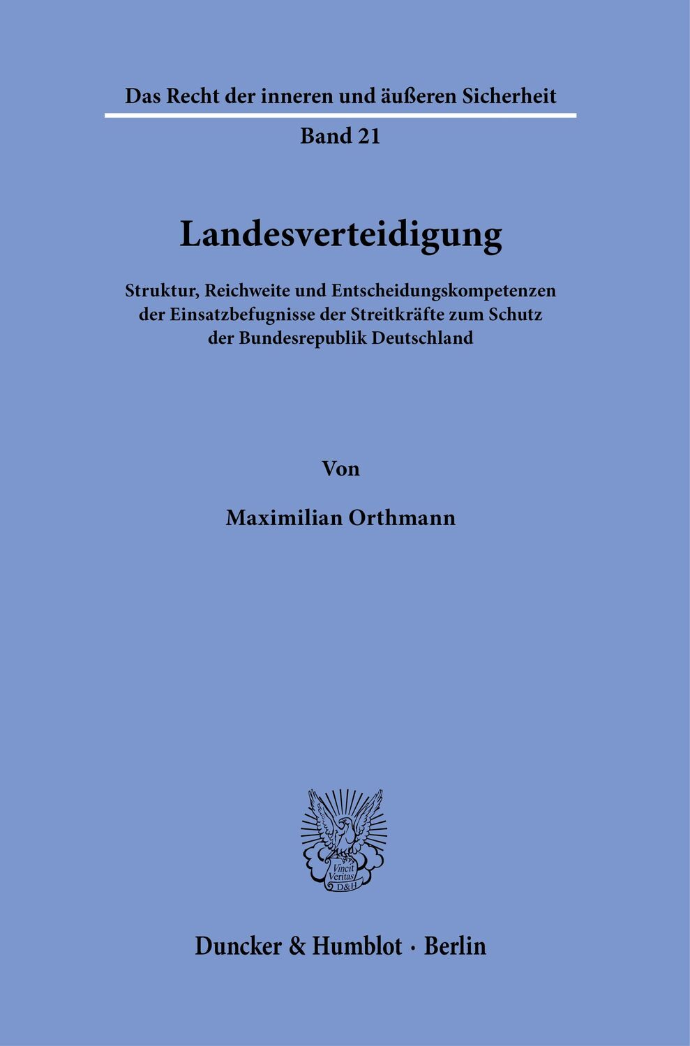Cover: 9783428186631 | Landesverteidigung. | Maximilian Orthmann | Taschenbuch | 422 S.