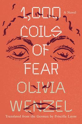 Cover: 9781646220502 | 1,000 Coils of Fear | Olivia Wenzel | Taschenbuch | Englisch | 2022