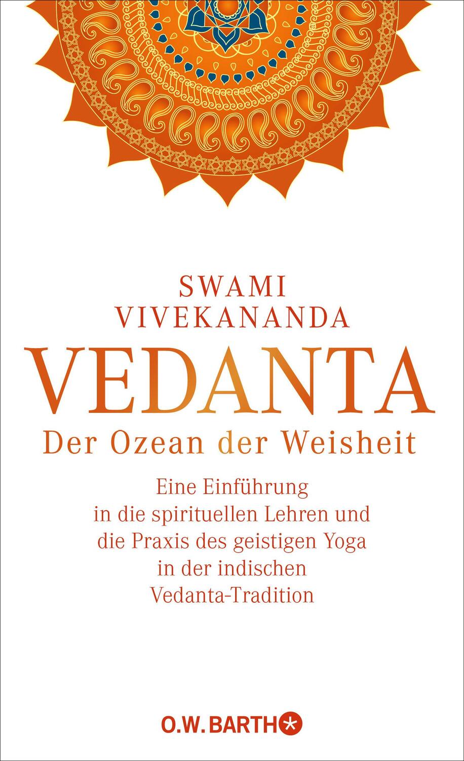 Cover: 9783426291832 | Vedanta | Der Ozean der Weisheit | Swami Vivekananda | Buch | 288 S.