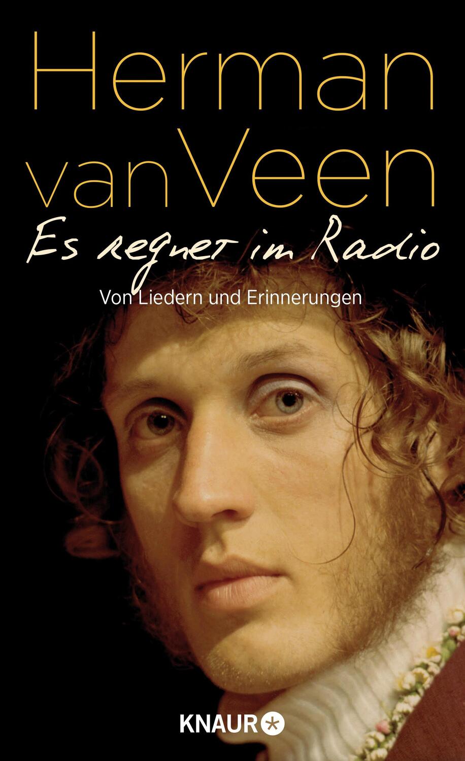 Cover: 9783426214855 | Es regnet im Radio | Von Liedern und Erinnerungen | Herman Van Veen