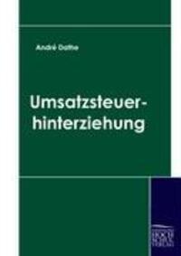 Cover: 9783941482371 | Umsatzsteuerhinterziehung | Andre Dathe | Taschenbuch | Paperback