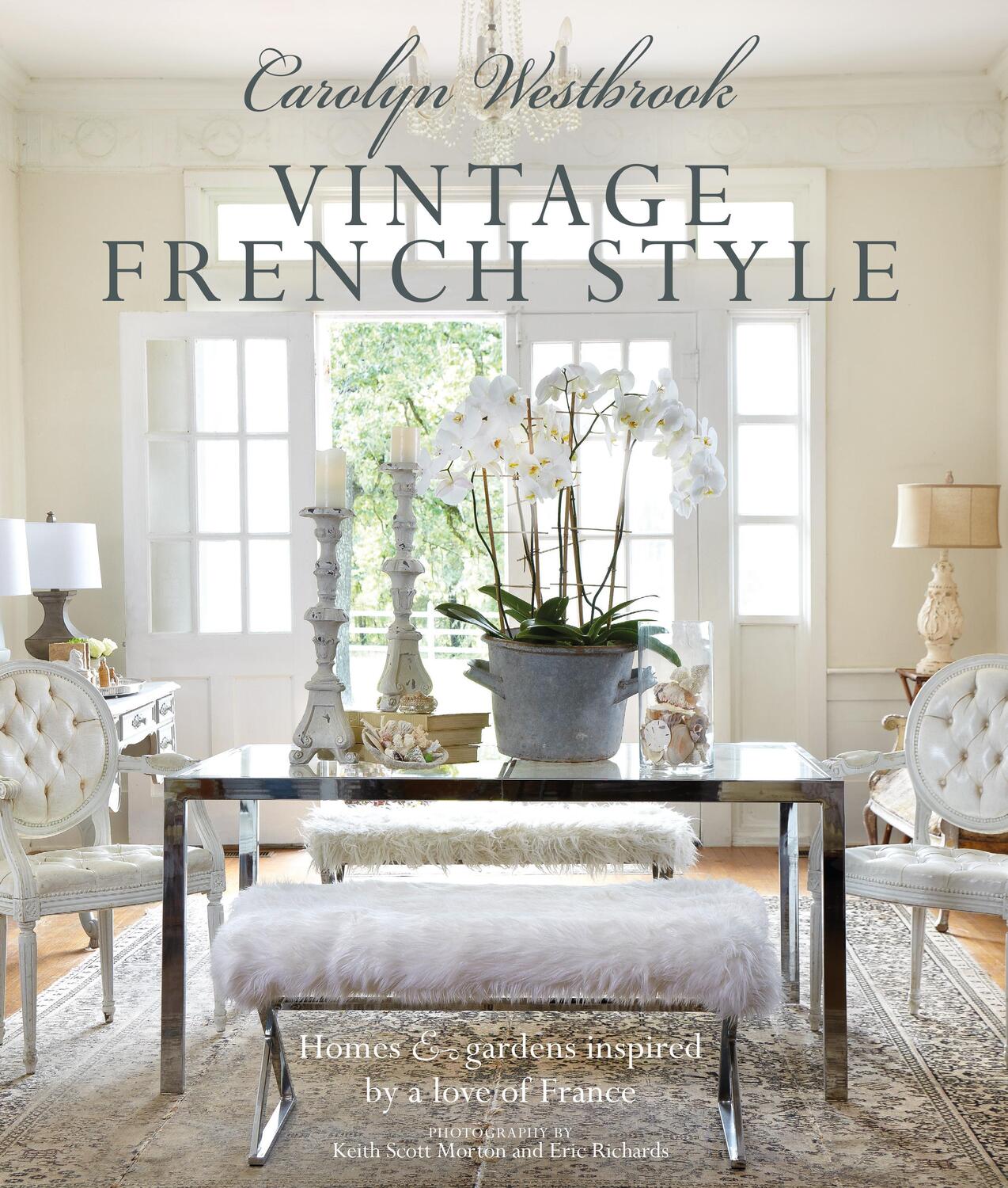 Cover: 9781782495482 | Vintage French Style | Homes and gardens inspired by a love of France