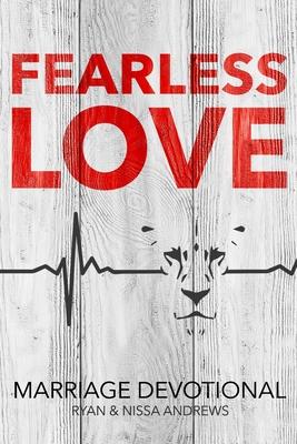 Cover: 9780998306834 | Fearless Love Marriage Devotional | Nissa Andrews (u. a.) | Buch