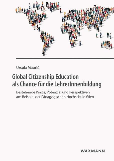 Cover: 9783830934028 | Global Citizenship Education als Chance für die LehrerInnenbildung
