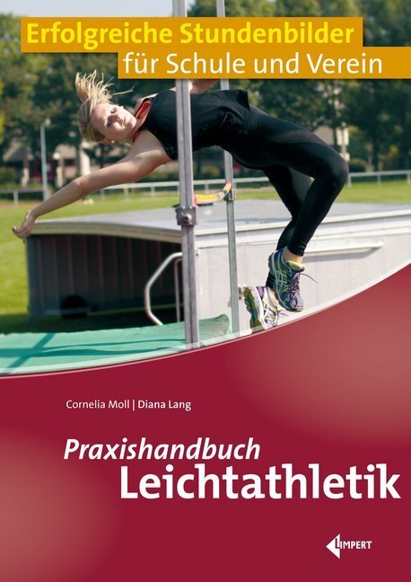 Cover: 9783785319574 | Praxishandbuch Leichtathletik | Cornelia Moll (u. a.) | Taschenbuch
