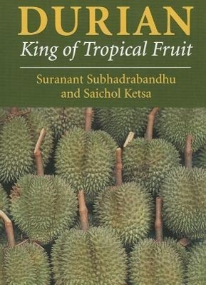 Cover: 9780851994963 | Durian | King of Tropical Fruit | Suranant Subhadrabandhu (u. a.)