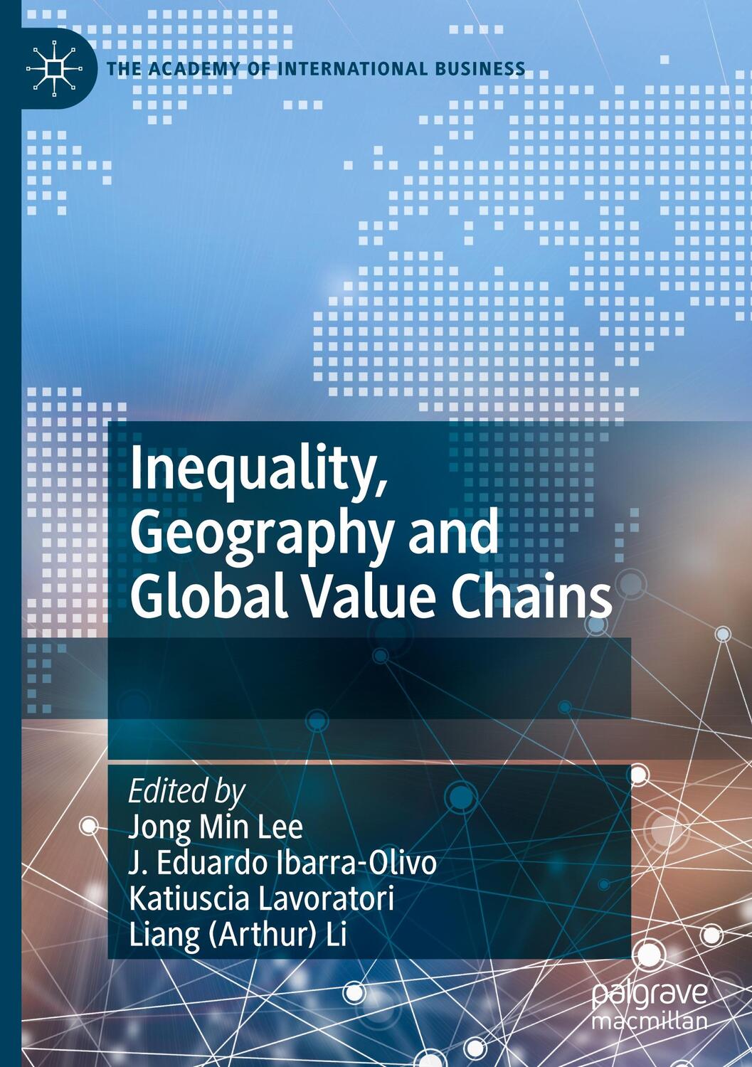 Cover: 9783031240898 | Inequality, Geography and Global Value Chains | Jong Min Lee (u. a.)