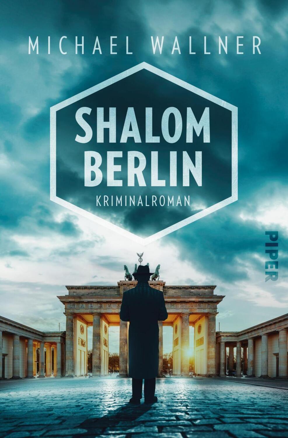 Cover: 9783492061919 | Shalom Berlin | Kriminalroman | Michael Wallner | Taschenbuch | 2020