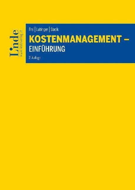 Cover: 9783707332315 | Kostenmanagement - Einführung | Judith Frei (u. a.) | Taschenbuch