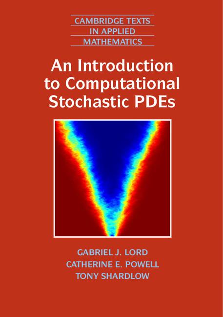 Cover: 9780521728522 | An Introduction to Computational Stochastic PDEs | Lord (u. a.) | Buch