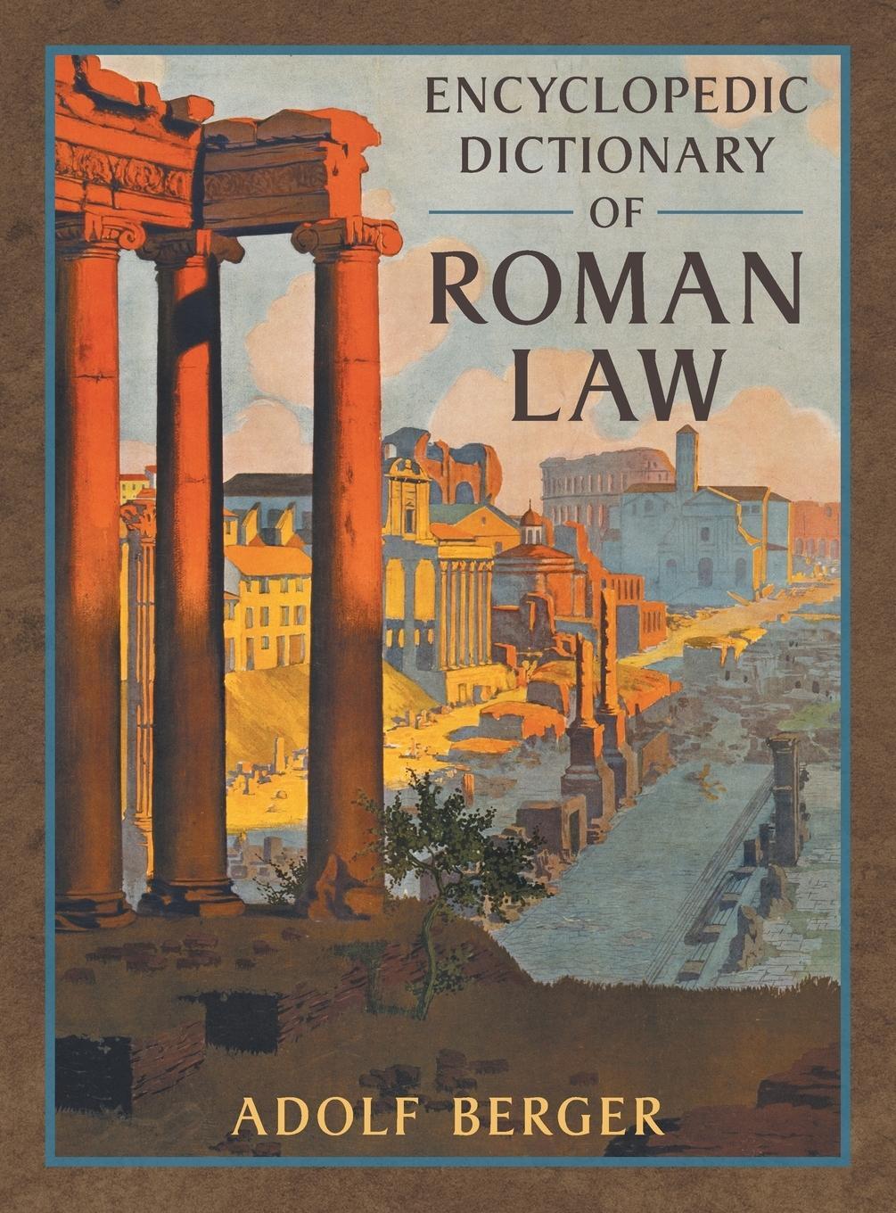 Cover: 9781584771425 | Encyclopedic Dictionary of Roman Law | Adolf Berger | Buch | Englisch