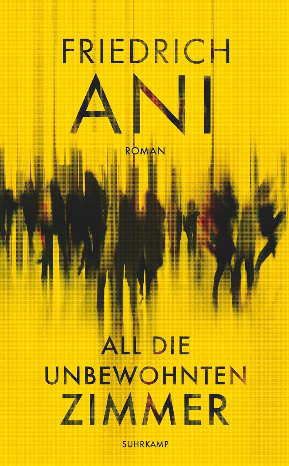 Cover: 9783518470596 | All die unbewohnten Zimmer | Roman | Friedrich Ani | Taschenbuch