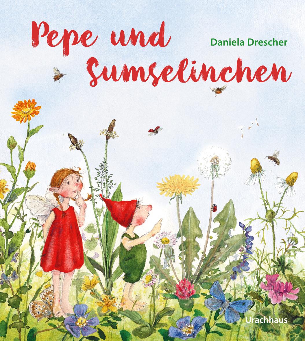 Cover: 9783825154158 | Pepe und Sumselinchen | Daniela Drescher | Buch | 28 S. | Deutsch