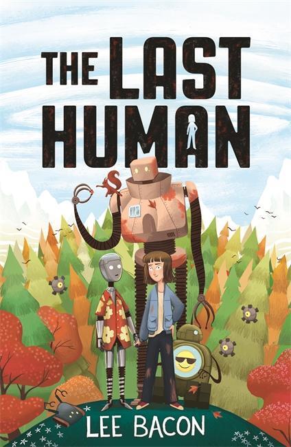 Cover: 9781848128248 | The Last Human | Lee Bacon | Taschenbuch | Englisch | 2019