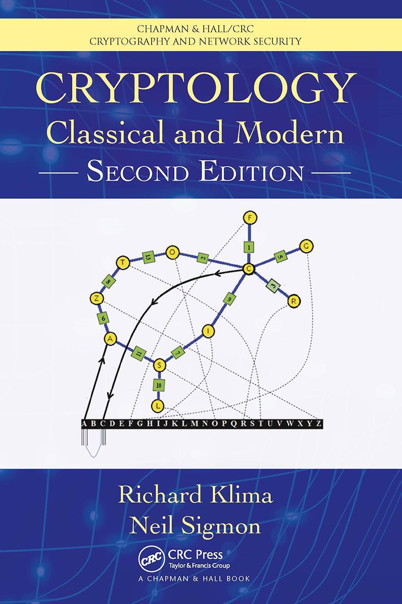 Cover: 9781032475929 | Cryptology | Classical and Modern | Richard Klima (u. a.) | Buch